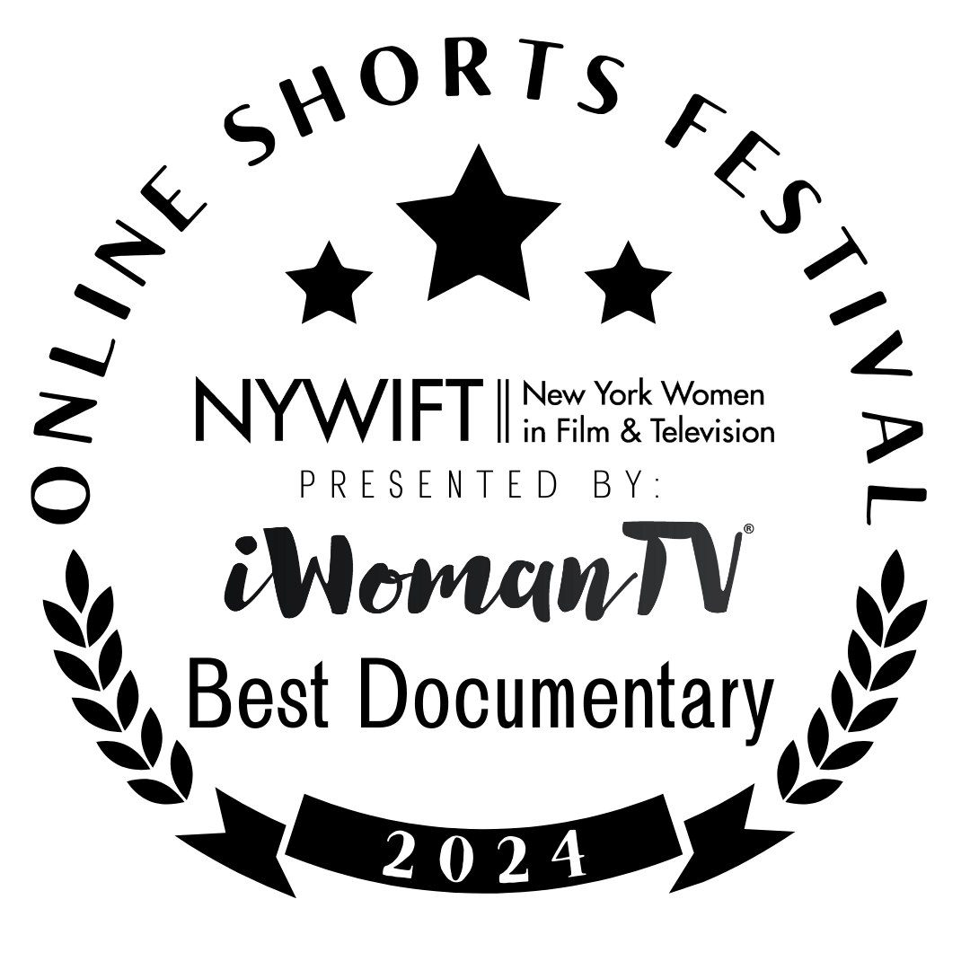 NYWIFT & iWoman.tv Best Documanentary Online Short Festival 2024